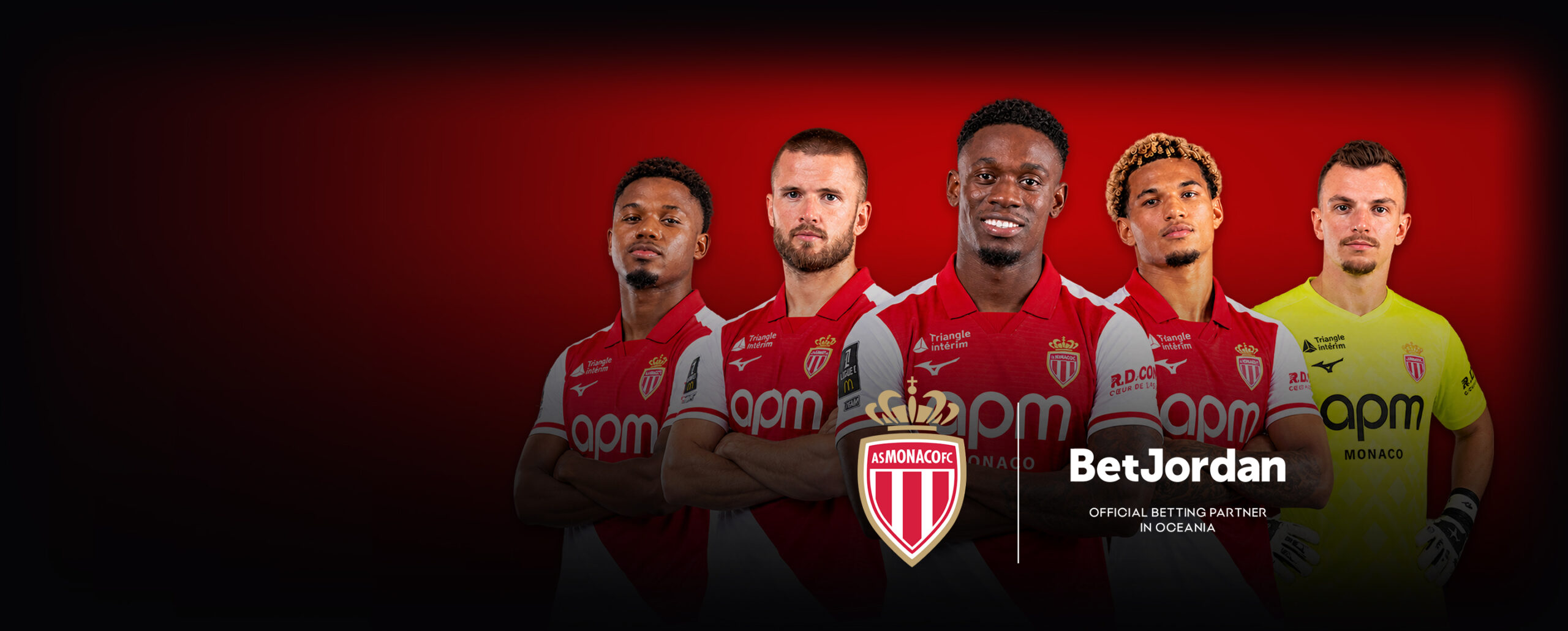 AS Monaco FC first-team players, with the AS Monaco FC and BetJordan lockup: official betting partner in Oceania.